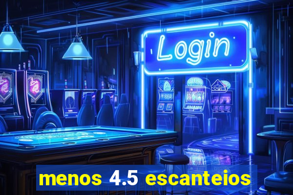 menos 4.5 escanteios